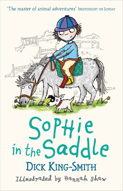 Sophie in the Saddle - Sophie Adventures - Dick King-Smith - Książki - Walker Books Ltd - 9781406344332 - 4 czerwca 2015