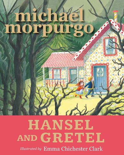 Cover for Sir Michael Morpurgo · Hansel and Gretel (Paperback Book) (2017)