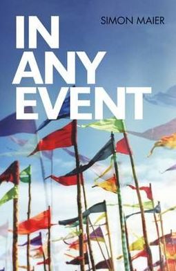 Cover for Simon Maier · In Any Event: Top Tips on Managing any Corporate Event (Paperback Book) (2012)