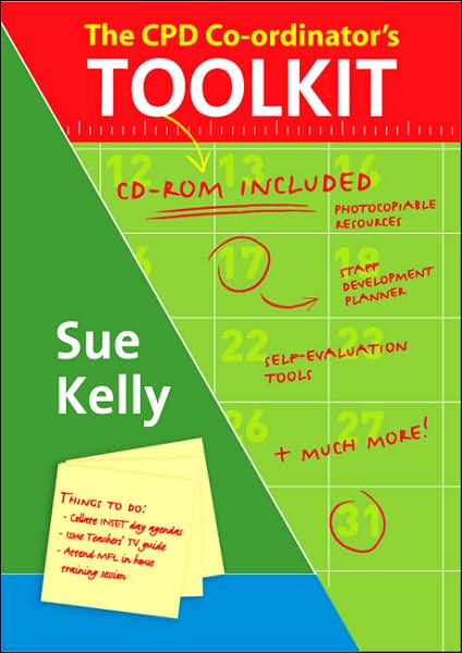 Cover for Sue Cox · The CPD Co-ordinator's Toolkit: Training and Staff Development in Schools (Paperback Book) [Cd-rom Ed. edition] (2006)