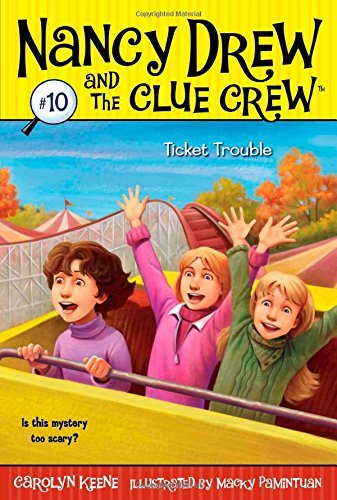 Cover for Carolyn Keene · Ticket Trouble (Nancy Drew and the Clue Crew #10) (Paperback Book) (2007)