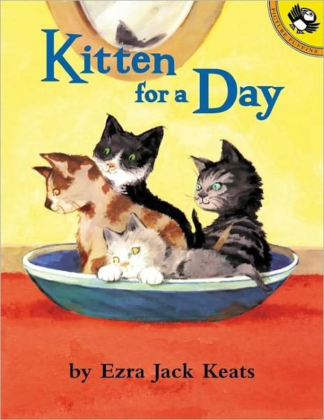 Cover for Ezra Jack Keats · Kitten for a Day (Hardcover bog) [Turtleback School &amp; Library Binding edition] (2002)