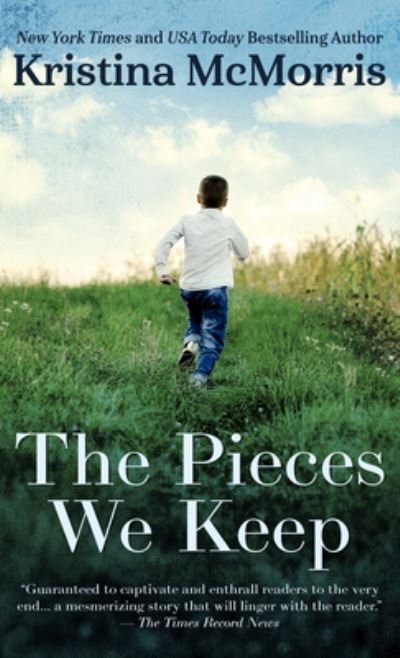 Cover for Kristina Mcmorris · The Pieces We Keep (Pocketbok) (2020)