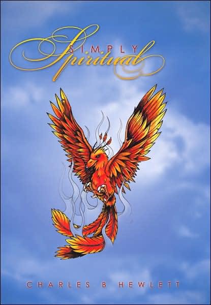 Cover for Charles B. Hewlett · Simply Spiritual (Innbunden bok) (2007)