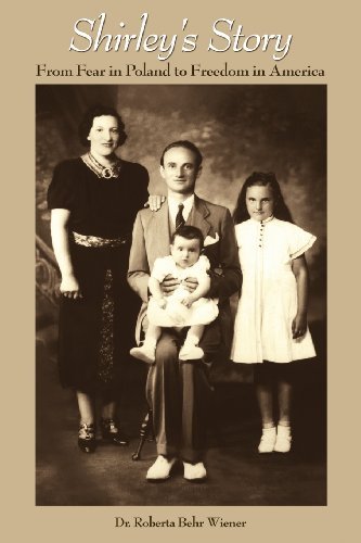 Roberta Wiener · Shirley's Story: from Fear in Poland to Freedom in America (Paperback Book) (2012)