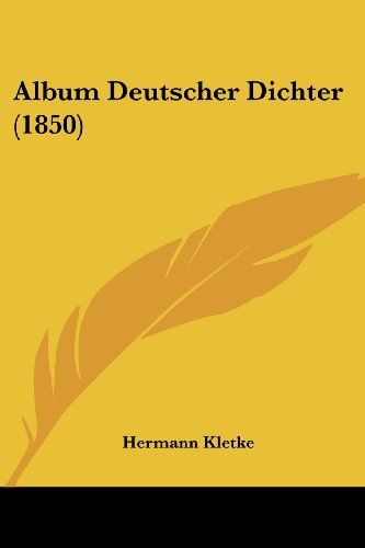 Cover for Hermann Kletke · Album Deutscher Dichter (1850) (Paperback Book) (2008)