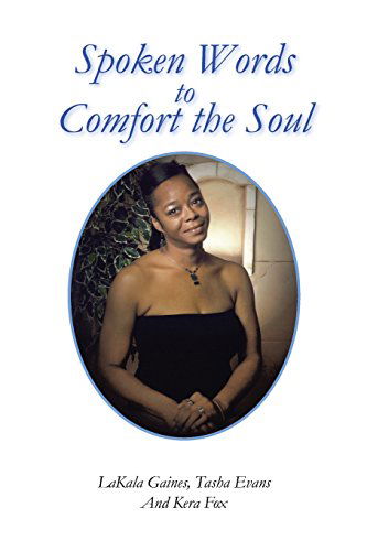 Cover for Lakala Gaines · Spoken Words to Comfort the Soul (Paperback Bog) (2014)