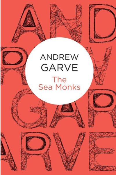 Cover for Andrew Garve · The Sea Monks (Paperback Book) (2012)