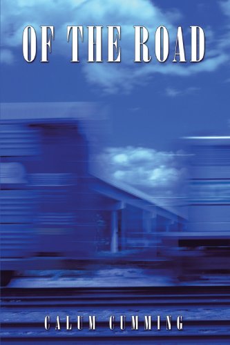 Cover for Calum Cumming · Of the Road (Paperback Book) (2009)