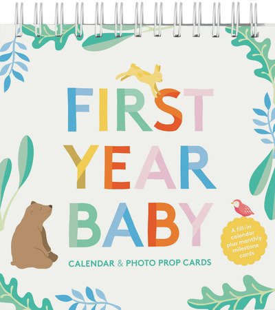 First Year Baby Calendar & Photo Prop Cards - Chronicle Books - Books - Chronicle Books - 9781452178332 - October 8, 2019