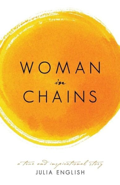 Cover for Julia English · Woman in Chains (Paperback Bog) (2014)