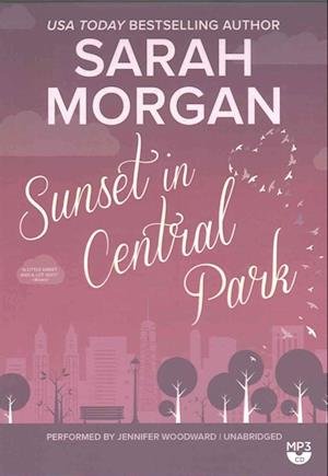 Cover for Sarah Morgan · Sunset in Central Park (MP3-CD) (2016)