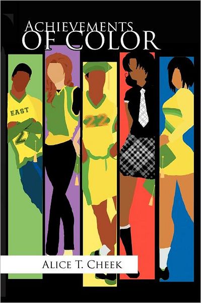 Cover for Alice T Cheek · Achievements of Color (Paperback Bog) (2011)