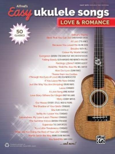 Cover for Alfred Music · Alfred's Easy Ukulele Songs -- Love &amp; Romance (Pocketbok) (2016)