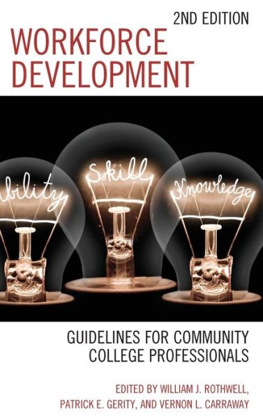 Cover for Workforce Development: Guidelines for Community College Professionals (Hardcover Book) [Second edition] (2020)