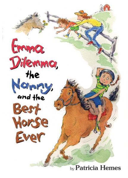 Cover for Patricia Hermes · Emma Dilemma the Nanny &amp; the Best Horse (Paperback Book) (2013)