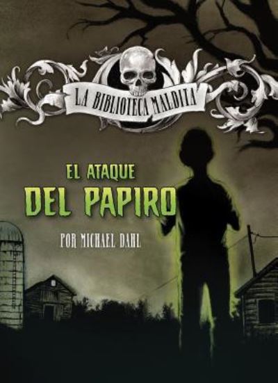 Cover for Michael Dahl · Ataque Del Papiro (Book) (2019)