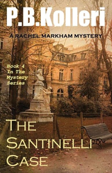 Cover for P B Kolleri · The Santinelli Case (Pocketbok) (2014)