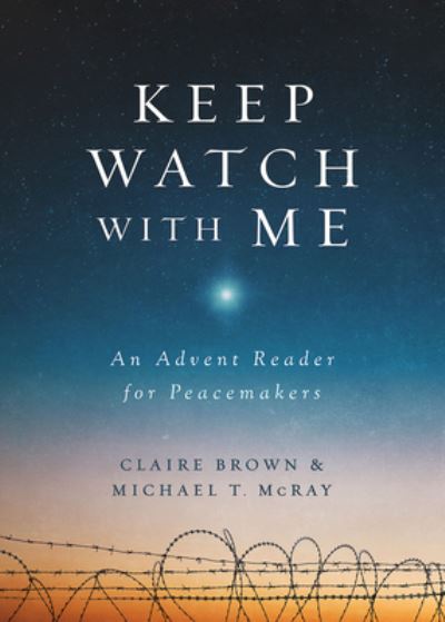 Cover for Michael T. McRay · Keep Watch with Me (Paperback Book) (2019)