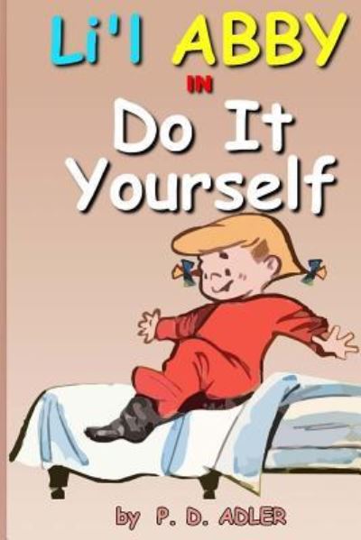 Cover for P D Adler · Do It Yourself (Paperback Book) (2014)