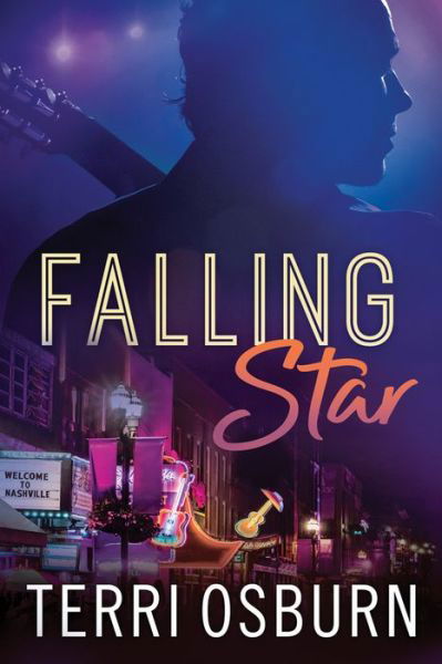 Terri Osburn · Falling Star - A Shooting Stars Novel (Paperback Book) (2018)