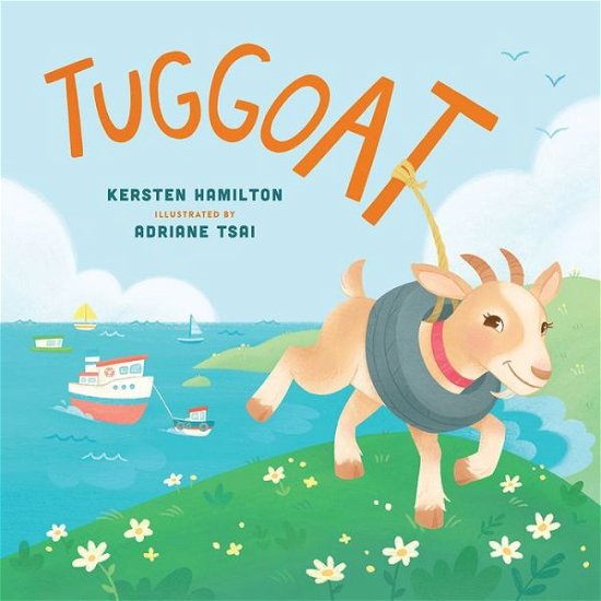 Cover for Kersten Hamilton · Tuggoat (Hardcover Book) (2024)