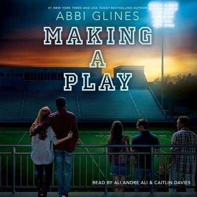 Cover for Abbi Glines · Making a Play (CD) (2019)
