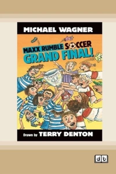 Cover for Michael Wagner · GrandFinal! (Paperback Book) (2018)