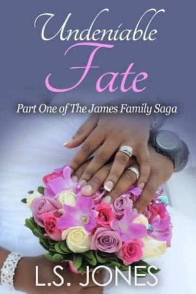 Cover for L S Jones · Undeniable Fate (Paperback Book) (2016)