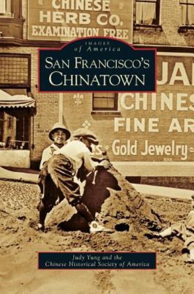 Cover for Judy Yung · San Francisco's Chinatown (Hardcover Book) (2006)