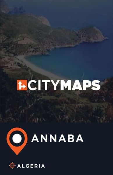 Cover for James McFee · City Maps Annaba Algeria (Paperback Book) (2017)