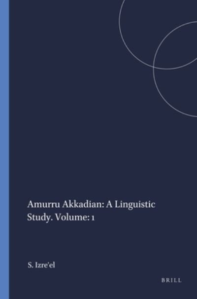 Cover for Shlomo Izre'el · Amurru Akkadian (Book) (1991)