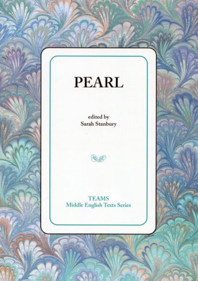 Cover for Pearl - TEAMS Middle English Texts Series (Paperback Book) [New edition] (2001)