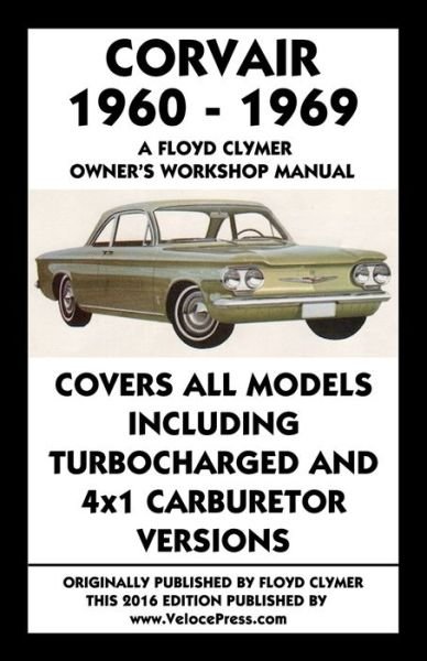 Cover for Floyd Clymer · Corvair 1960-1969 Owner's Workshop Manual (Paperback Book) (2016)