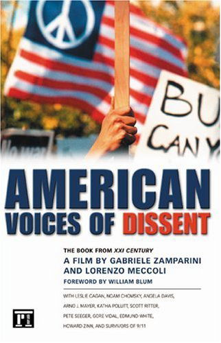 Cover for Garbriele Zamparini · American Voices of Dissent: The Book from XXI Century, a Film by Gabrielle Zamparini and Lorenzo Meccoli (Hardcover Book) (2005)