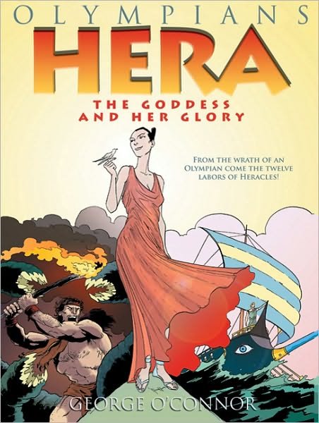 Cover for George O'Connor · Hera: The Goddess and her Glory (Pocketbok) (2011)