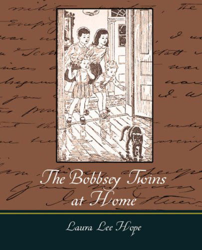 Cover for Laura Lee Hope · The Bobbsey Twins at Home (Pocketbok) (2007)