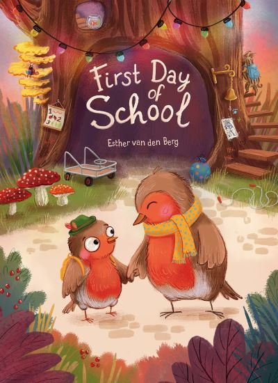 Cover for Esther Van den Berg · First Day of School (Hardcover Book) (2021)