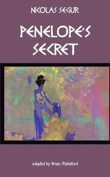 Cover for Brian Stableford · Penelope's Secret (Paperback Book) (2018)