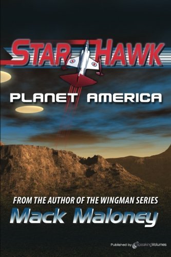 Cover for Mack Maloney · Planet America: Starhawk (Paperback Bog) (2011)