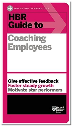 HBR Guide to Coaching Employees (HBR Guide Series) - HBR Guide - Harvard Business Review - Bücher - Harvard Business School Publishing - 9781625275332 - 9. Dezember 2014