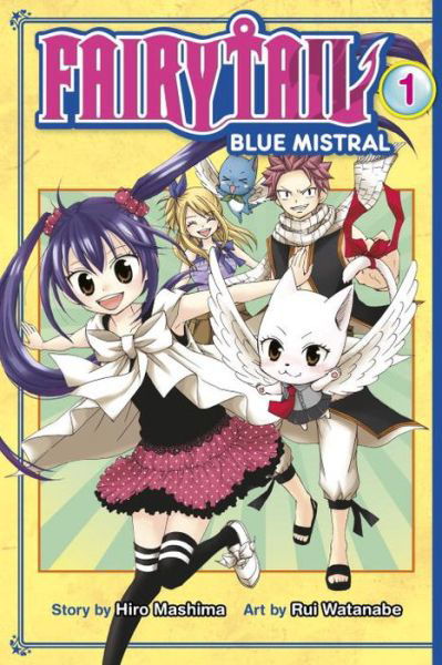 Fairy Tail Blue Mistral - Hiro Mashima - Libros - Kodansha America, Inc - 9781632361332 - 25 de agosto de 2015