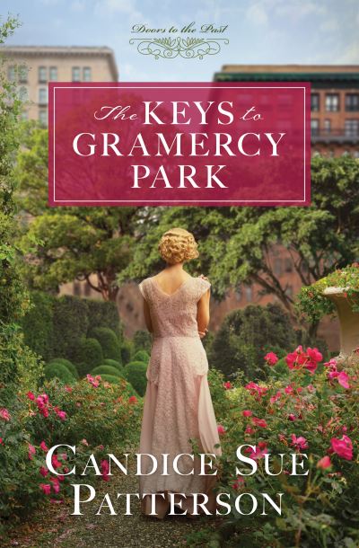 Cover for Candice Sue Patterson · Keys to Gramercy Park (Bok) (2023)