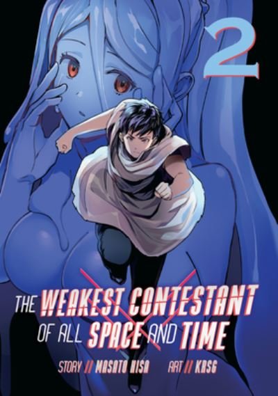 Cover for Masato Hisa · The Weakest Contestant of All Space and Time Vol. 2 - The Weakest Contestant of All Space and Time (Pocketbok) (2022)