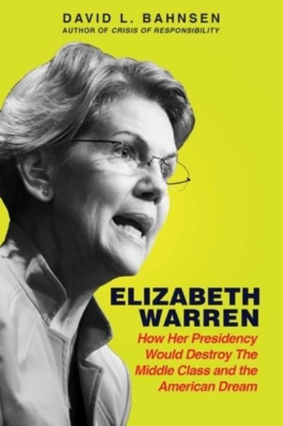 Cover for David L. Bahnsen · Elizabeth Warren (Hardcover Book) (2020)