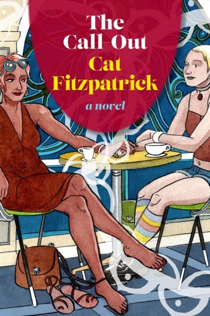 Cover for Cat Fitzpatrick · The Call Out (Paperback Book) (2022)