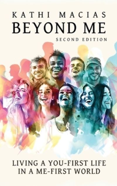 Beyond Me - Kathi Macias - Books - Elk Lake Publishing, Inc. - 9781649499332 - June 18, 2023
