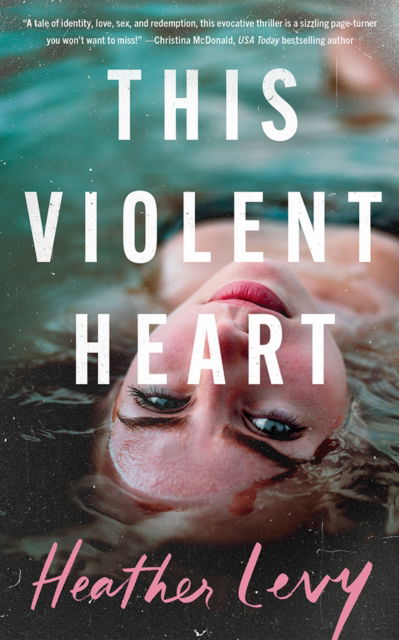 Cover for Heather Levy · This Violent Heart (Paperback Book) (2025)