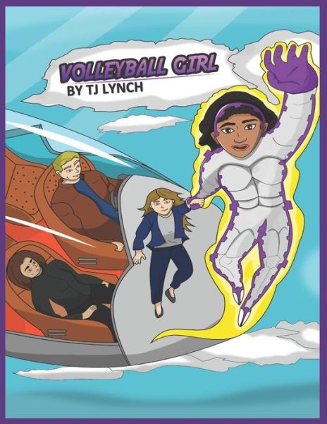 Volleyball Girl by TJ Lynch - Tj Lynch - Books - Independently Published - 9781673683332 - December 10, 2019