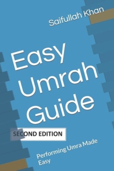 Cover for Saifullah Khan · Easy Umrah Guide (Paperback Book) (2020)